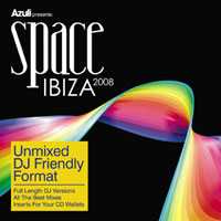 pelicula Azuli Presents Space Ibiza 2008 Unimixed